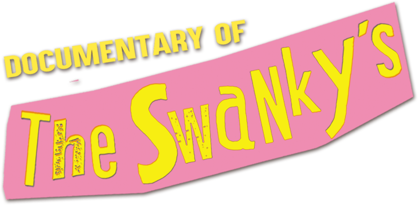 DOCUMENTARY OF The Swanky's